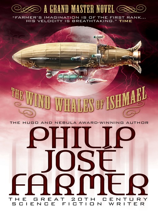 Title details for The Wind Whales of Ishmael by Philip Jose Farmer - Available